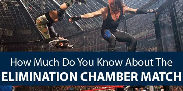WWE Elimination Chamber Quiz & trivia