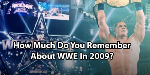 WWE 2009 Quiz